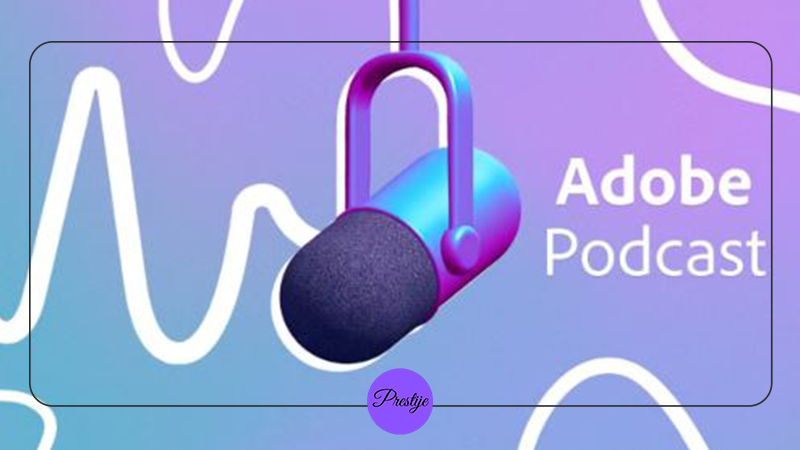 Adobe Podcast